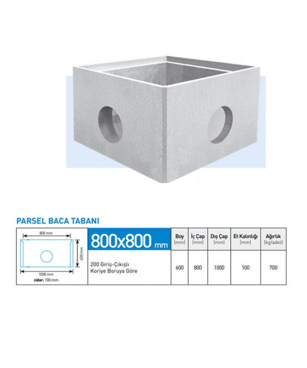 200'LÜK Korige Boru Giriş Çıkışlı Parsel Baca Tabanı Boy: 600 MM